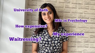 Study Psychology Abroad Q&A: Uni of Bath, Expenses, Scholarship, Job