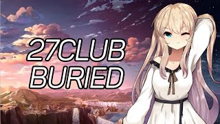 • Nightcore ↬ Buried ×