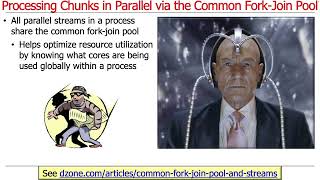 Java Parallel Streams Internals: Parallel Processing w/the Common Fork-Join Pool (Part 1)