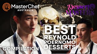 Best Reynold Poernomo Desserts | MasterChef Australia Dessert Masters | MasterCh