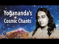 Paramhansa Yogananda's Cosmic Chants: Kirtan