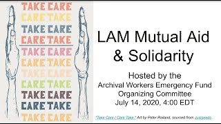 Community at Work: LAM Mutual Aid and Solidarity
