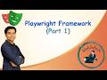 Playwright Framework (Part 1) | TypeScript / JavaScript | Playwright Tutorials