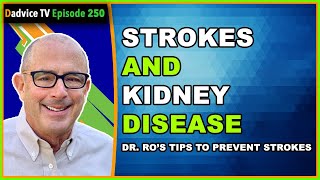 Strokes and Chronic Kidney Disease: Expert Insights for Prevention and Management