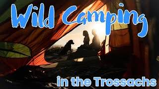 HIKE & WILD CAMPING up Ben A'an | Exploring the Trossachs