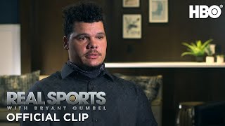 Real Sports with Bryant Gumbel: Bruce Maxwell (Clip) | HBO