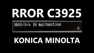 ERROR 3925  konica minolta