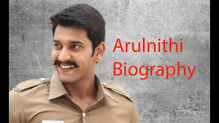Arulnithi Biography