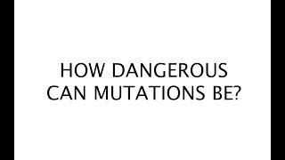 How dangerous can mutations be? (#33)