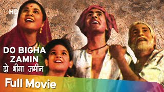 Do Bigha Zamin (1953) | Balraj Sahni | Nirupa Roy | Full Movie