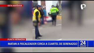 Punta Hermosa: sicarios motorizados asesinan a fiscalizador