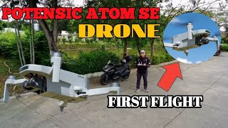 FIRST FLIGHT NG BAGONG PARTNER SA VLOG || POTENSIC ATOM SE