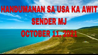 Handumanan Sa Usa Ka Awit Sender MJ October 11, 2021