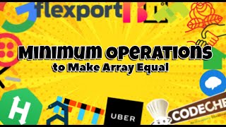 Minimum Operations to Make Array Equal | Leetcode | python | Explanation and Solution.