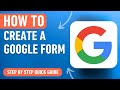 How to Create a Google Form [2024] Easy Tutorial