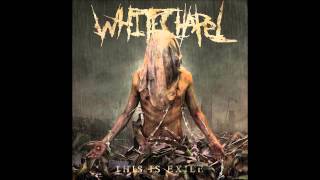 Whitechapel - This Is Exile