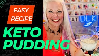 Easy to Make Keto Pudding Recipe