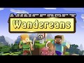 Wanderean Civilization - Episode 2