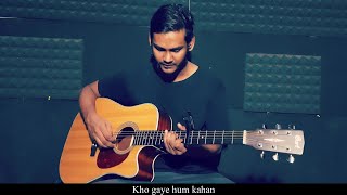 Prateek Kuhad - Kho Gaye Hum Kahan Acoustic Cover ||Vocals ||Guitar ||Lyrics