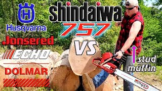 Shindaiwa 757 vs The World! Husqvarna, Dolmar, Echo, 281xp, 372xp, 7900, 800, 8000, 2171, 592xp, 585