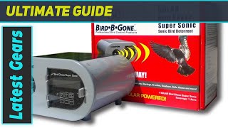 Bird B Gone Solar Bird Chase Super Sonic: Ultimate Bird Repellent?