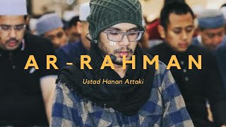 Ustadz Hanan Attaki - Ar-Rahman ( Latin & Artinya )