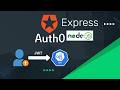 Auth0 Express.js/Node.js: Fast and Easy API Authentication