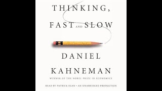 "Thinking, Fast and Slow"  by Daniel Kahneman