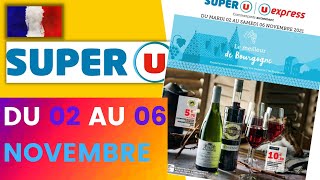 catalogue SUPER U du 2 au 6 novembre 2021 💛 Arrivage - FRANCE