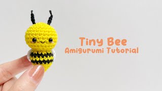 Tiny Bee Amigurumi Crochet Tutorial | Step by Step | FREE PATTERN