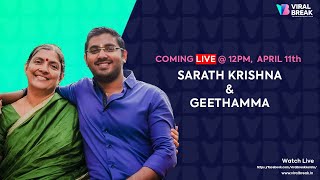 Sarath Krishna \u0026 Geethamma conversation with Sujil Chandra Bose | Viral Break