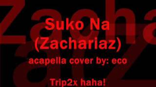 suko na ako by zacariah (cover by me)