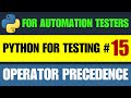 Python for Testers #15 | Operator Precedence
