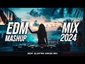 Party Songs Mix 2024 | Best Club Music Mix 2023| EDM Remixes & Mashups Of Popular Songs 🔥