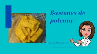 Bastones de polenta super fáciles!! #cocinafacildefer