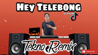 HEY TELEBONG REMIX 2022 - ( TEKNO REMIX ) DJ ROWEL FT. DJTANGMIX EXCLUSIVE PARTY DISCO