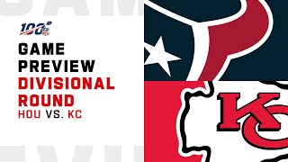 Houston Texans vs Kansas City Chiefs Divisional Round Game Preview