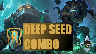 DEEP SEED TOSS COMBO Maokai and Nautilus | Legends of Runeterra Deck