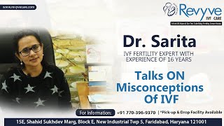 Dr  Sarita Talks On misconception Of IVF