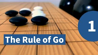 Basic Rule of Go #1 - Weiqi Go Baduk Lecture