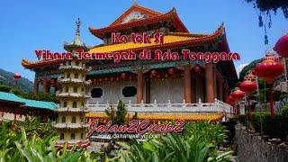 Jalan2Cuap2 - Kek Lok Si, Vihara Termegah di Asia Tenggara