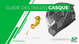 Tuto - Comment bien choisir sa taille de casque moto ?