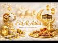 Eid al-Adha — The Festival of Sacrifice 🕋✨🐑