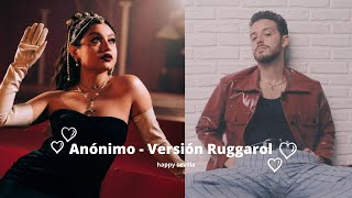 Anónimo - Karol Sevilla y Ruggero Pasquarelli - Versión Ruggarol