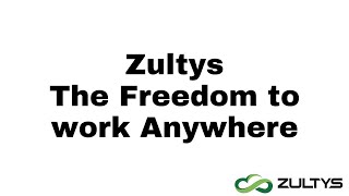 Zultys - The Freedom to work Anywhere