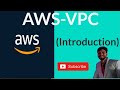 Amazon VPC Explained: Beginner's Guide to Virtual Private Cloud on AWS