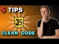 Javascript Clean Code Best Practices - 5 Tips for Coding Good