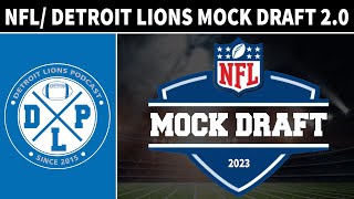 NFL / Detroit Lions Mock Draft 2.0 | Detroit Lions Podcast