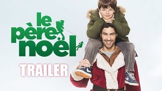 LE PERE NOEL - Trailer ST NL - Sortie/Release : 10/12/2014