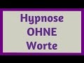 Hypnose ohne Worte mit dem Simpson Protocol